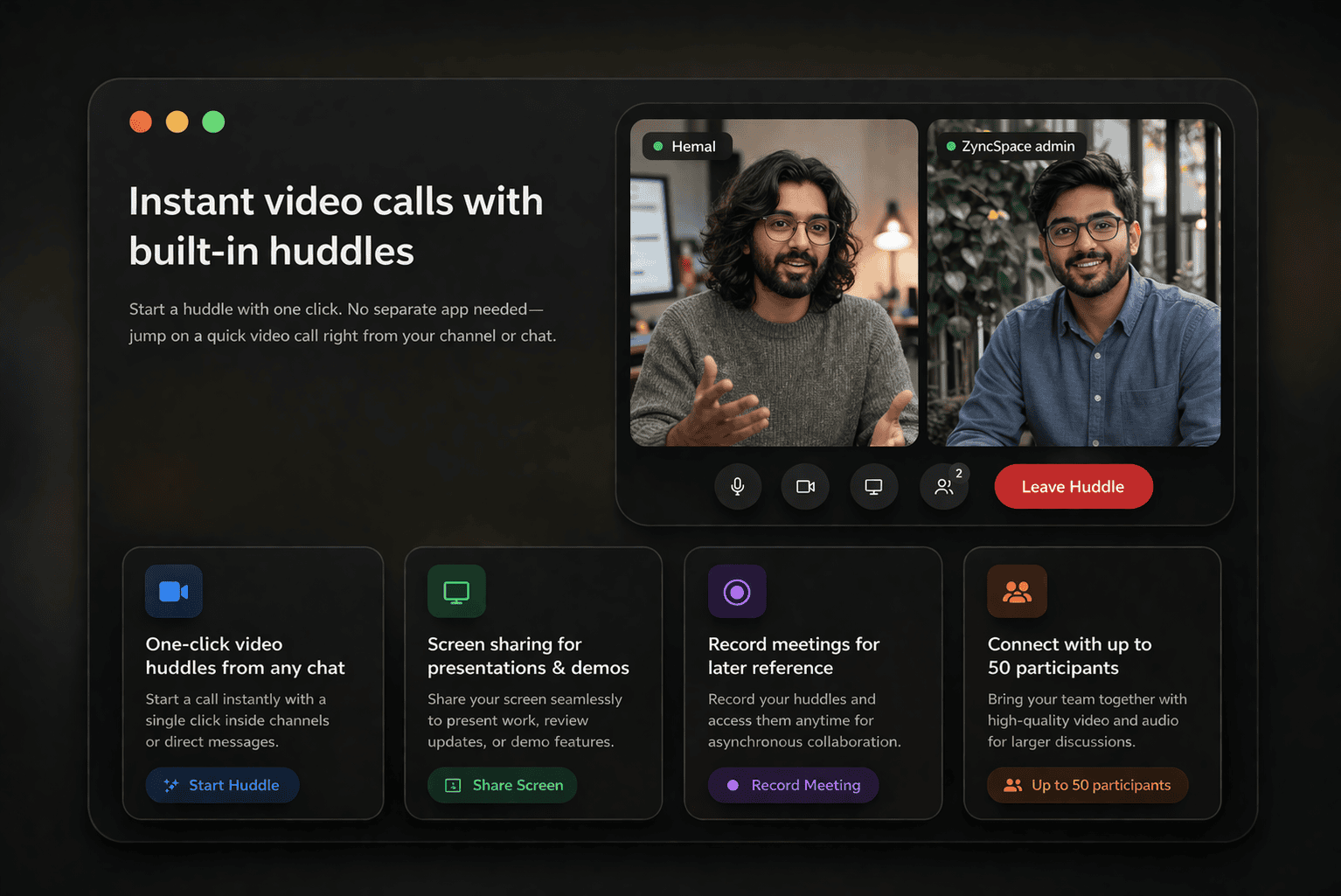 Built-in huddle video conferencing